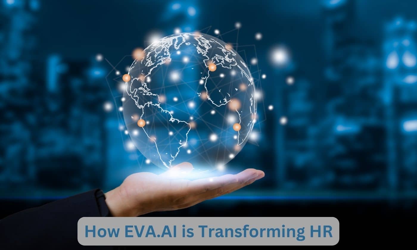 How EVA.AI is Transforming HR