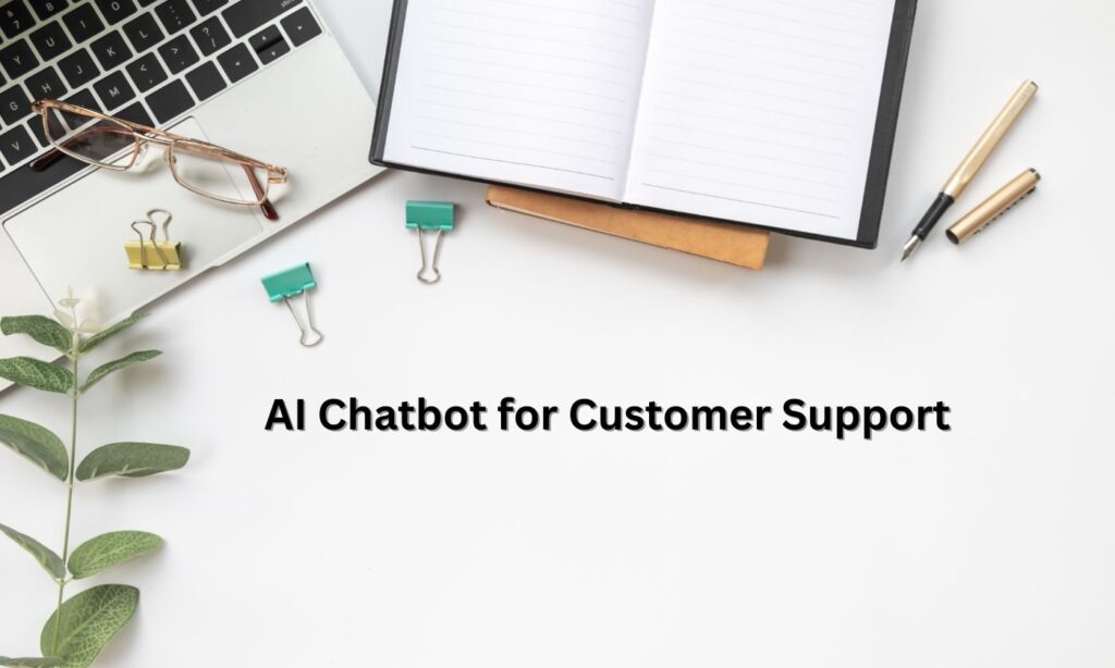 ai chatbot for customer support