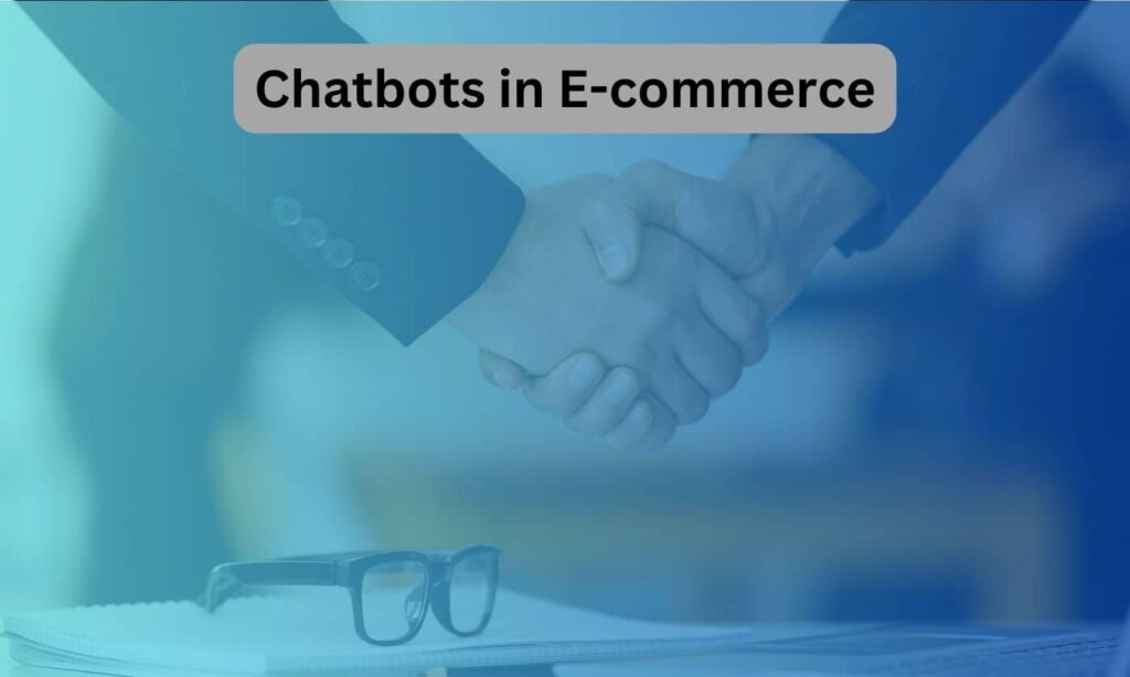 chatbots in e-commerce
