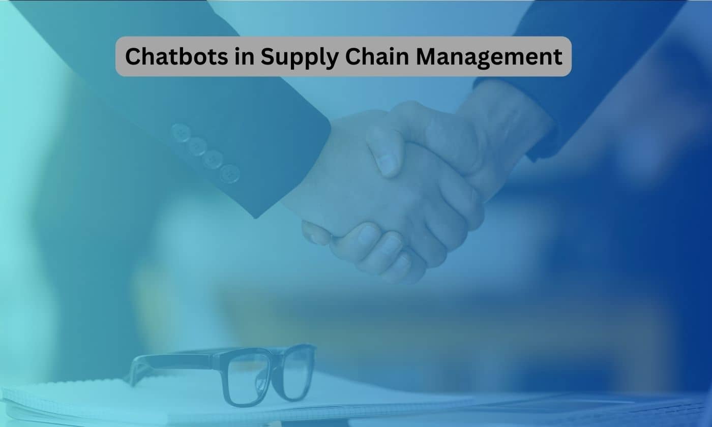 chatbots in supply chain management