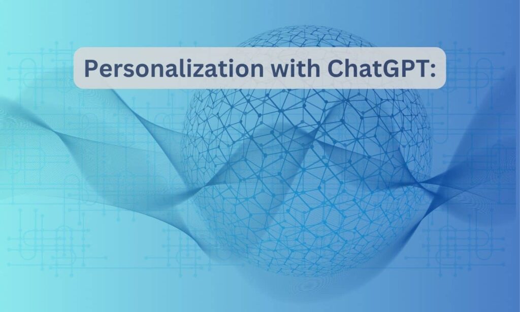 personalization with chatgpt