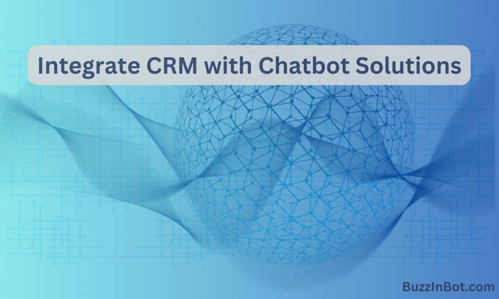 crm with chatbot