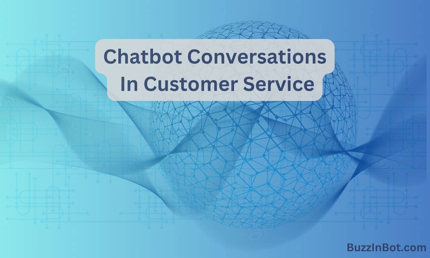 chatbot conversations